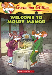 Front cover_Welcome to Moldy Manor (Geronimo Stilton #59)