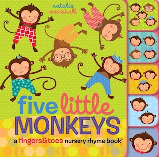 Front cover_Five Little Monkeys: A Fingers & Toes Nursery Rhyme Book