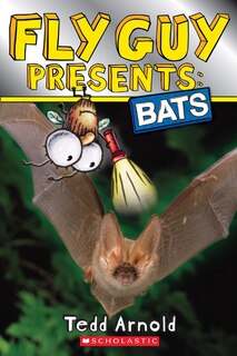 Front cover_Fly Guy Presents: Bats (scholastic Reader, Level 2)