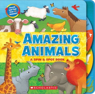 Couverture_Amazing Animals: A Spin & Spot Book