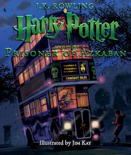 Front cover_Harry Potter and the Prisoner of Azkaban: The Illustrated Edition (Harry Potter, Book 3)