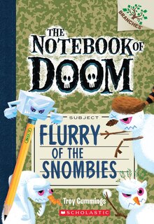 Couverture_Flurry of the Snombies: A Branches Book (The Notebook of Doom #7)