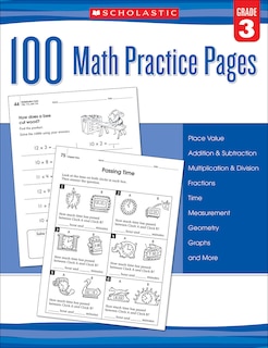 100 Math Practice Pages: Grade 3