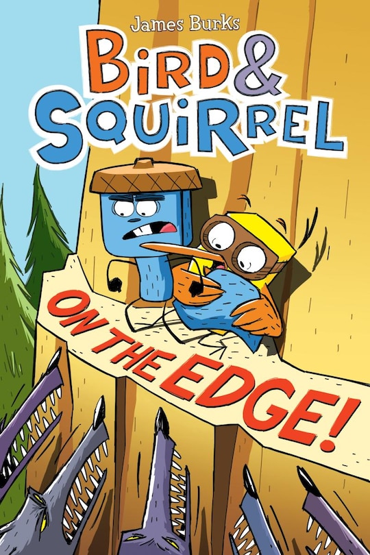 Couverture_Bird & Squirrel On the Edge!: A Graphic Novel (Bird & Squirrel #3)