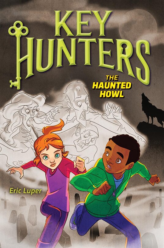 Front cover_The Haunted Howl (Key Hunters #3)