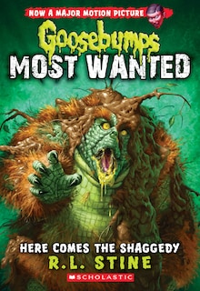 Couverture_Here Comes the Shaggedy (Goosebumps Most Wanted #9)