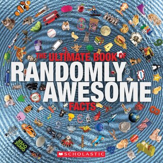 Front cover_The Ultimate Book of Randomly Awesome Facts
