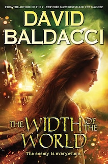 Front cover_The Width Of The World (vega Jane, Book 3)