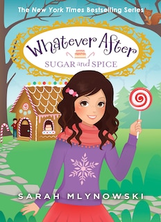 Couverture_Sugar And Spice (whatever After #10)