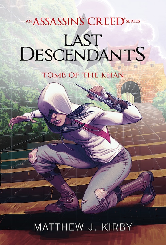 Front cover_Tomb of the Khan (Last Descendants: An Assassin's Creed Novel Series #2)