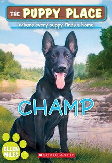 Front cover_Champ (the Puppy Place #43)