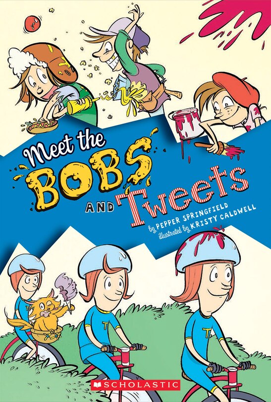 Front cover_Meet The Bobs And Tweets (bobs And Tweets #1)