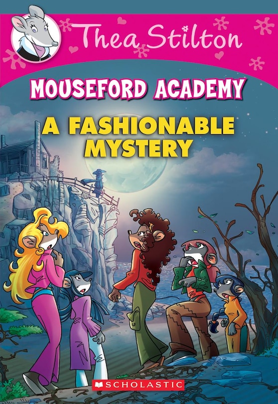 Front cover_A Fashionable Mystery (Thea Stilton Mouseford Academy #8)