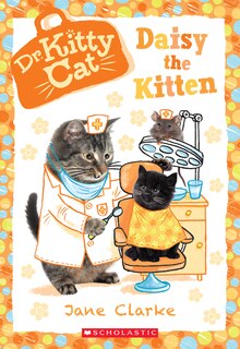 Front cover_Daisy the Kitten (Dr. KittyCat #3)
