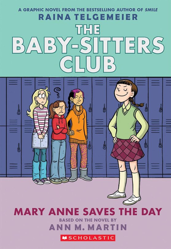 Front cover_Mary Anne Saves the Day: A Graphic Novel (The Baby-sitters Club #3) (Revised edition)
