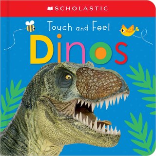 Couverture_Touch And Feel Dinos: Scholastic Early Learners (touch And Feel)