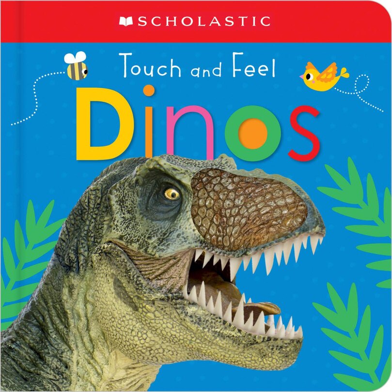 Couverture_Touch And Feel Dinos: Scholastic Early Learners (touch And Feel)