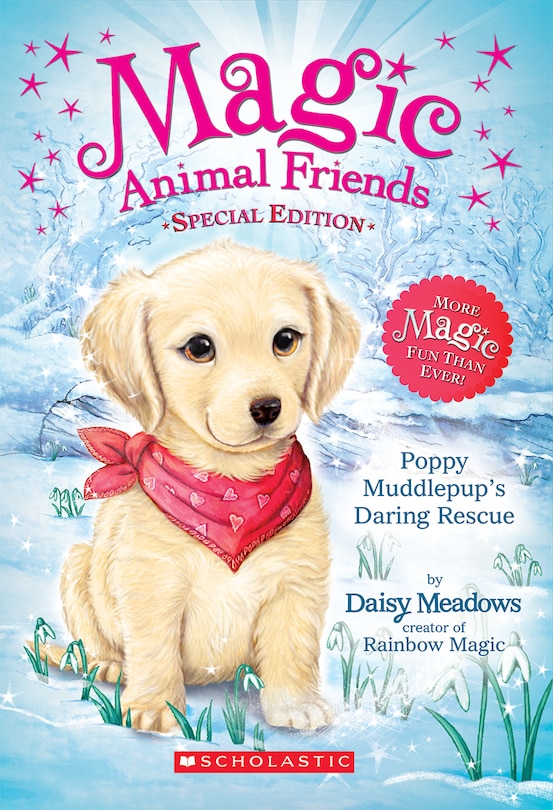 Front cover_Poppy Muddlepup's Daring Rescue (Magic Animal Friends: Special Edition)