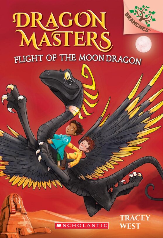 Front cover_Flight of the Moon Dragon: A Branches Book (Dragon Masters #6) (Library Edition)