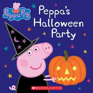 Peppa's Halloween Party (Peppa Pig: 8x8) by Scholastic