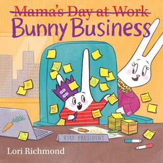Couverture_Bunny Business (mama's Day At Work)