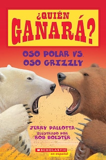 Front cover_Oso polar vs. Oso grizzly (Who Would Win?: Polar Bear vs. Grizzly Bear)