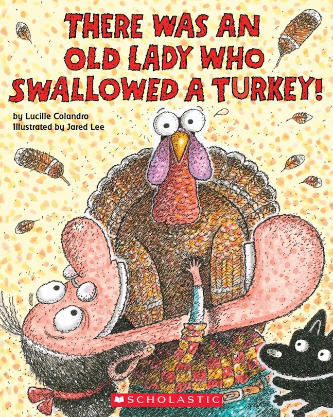 Front cover_There Was an Old Lady Who Swallowed a Turkey!