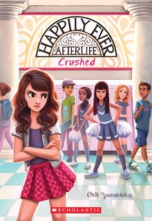 Front cover_Crushed (Happily Ever Afterlife #2)