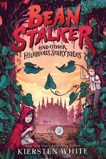 Front cover_Beanstalker and Other Hilarious Scarytales