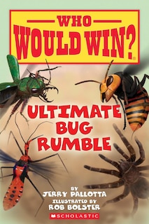Front cover_Ultimate Bug Rumble (who Would Win?)