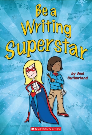 Be a Writing Superstar