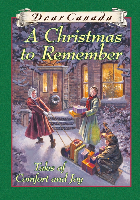 Front cover_Dear Canada: A Christmas to Remember