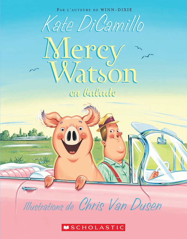 Couverture_Mercy Watson : N° 2 - Mercy Watson En Balade