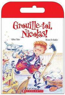 Couverture_Raconte-Moi Une Histoire: Grouille-Toi, Nicolas!