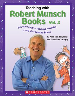 Front cover_Teaching with Robert Munsch Books Vol. 3