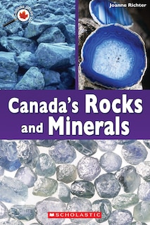 Front cover_Canada Close Up: Canadian Rocks and Minerals