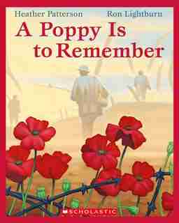 A Poppy is to Remember by Heather Patterson