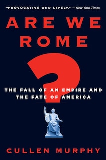 Front cover_Are We Rome?