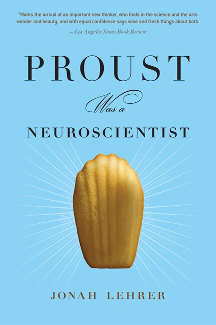 Front cover_Proust Was A Neuroscientist