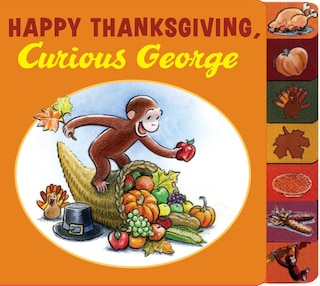 Front cover_Happy Thanksgiving, Curious George tabbed board book
