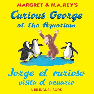 Front cover_Curious George at the Aquarium/Jorge el curioso visita el acuario
