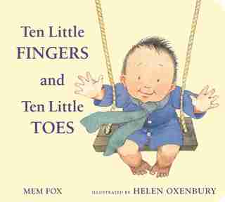 Ten Little Fingers And Ten Little Toes Padded Board Book by Mem Fox
