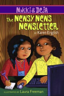 Front cover_Nikki and Deja: The Newsy News Newsletter