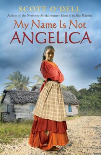 Front cover_My Name Is Not Angelica