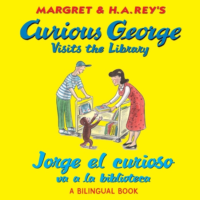 Front cover_Curious George Visits the Library/Jorge el curioso va a la biblioteca
