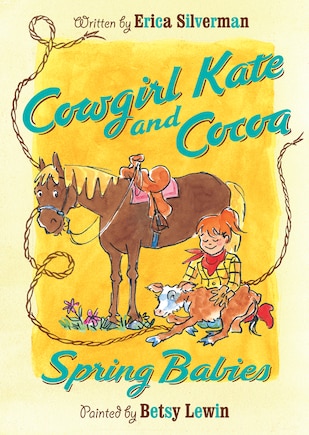 Cowgirl Kate and Cocoa: Spring Babies