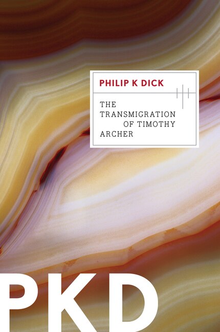 Front cover_The Transmigration Of Timothy Archer