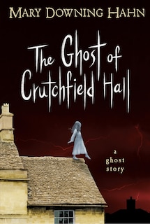 Couverture_The Ghost Of Crutchfield Hall