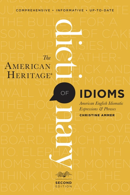 Couverture_The American Heritage Dictionary Of Idioms, Second Edition