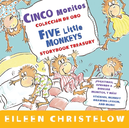 Five Little Monkeys Storybook Treasury/Cinco monitos Coleccion de oro: Bilingual English-Spanish